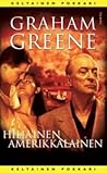 Cover of Hiljainen amerikkalainen