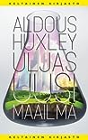 Cover of Uljas uusi maailma
