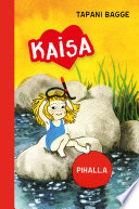 Cover of Pihalla (Kaisa-sarja)