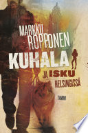 Cover of Kuhala ja isku Helsingissä