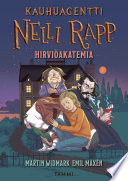 Cover of Kauhuagentti Nelli Rapp. Hirviöakatemia
