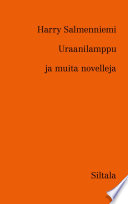 Cover of Uraanilamppu ja muita novelleja