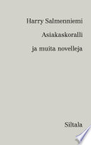 Cover of Asiakaskoralli ja muita novelleja
