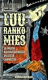 Cover of Luurankomies ja muita kauhutarinoita Villistä lännestä