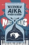 Cover of Kuinka aika pysäytetään