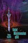 Cover of Valot Näsinneulan yllä