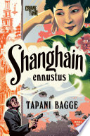 Cover of Shanghain ennustus