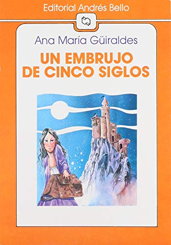 Cover of Un embrujo de cinco siglos