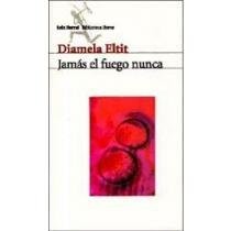 Cover of Jamás el fuego nunca