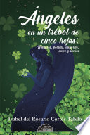 Cover of Ángeles en un trébol de cinco hojas