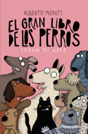 Cover of El gran libro de los perros según mi gato
