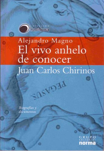 Cover of Alejandro Magno, el vivo anhelo de conocer