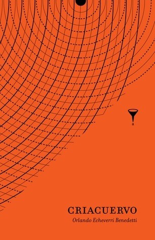 Cover of Criacuervo