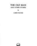 Cover of The old man, and other stories