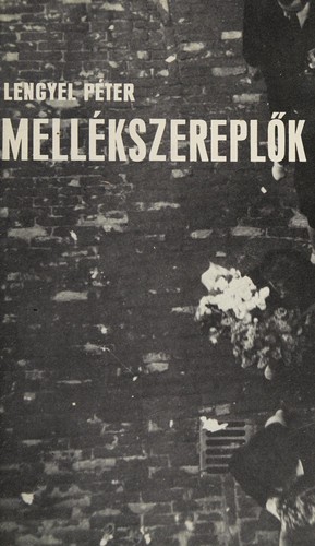 Cover of Mellékszereplők