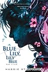 Cover of Blue Lily, Lily Blue - Kék liliom