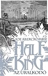 Cover of Half a King – Az uralkodó