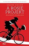 Cover of A Rosie-projekt: Ésszerű szerelem