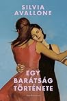 Cover of Egy barátság története