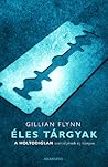Cover of Éles tárgyak