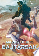 Cover of Bajtársak