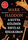 Cover of A kutya különös esete az éjszakában