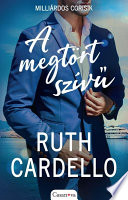 Cover of A megtört szívű
