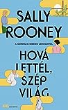 Cover of Hová lettél, szép világ