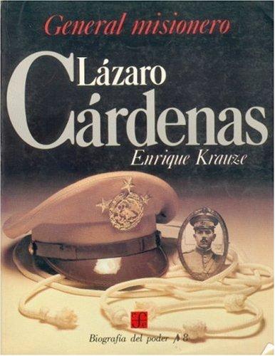 Cover of Lázaro Cárdenas, general misionero