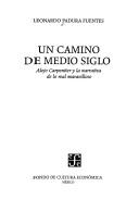 Cover of Un camino de medio siglo