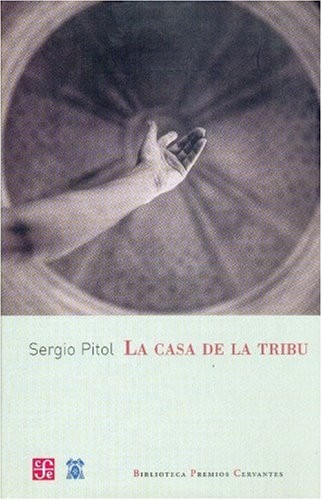 Cover of La casa de la tribu (Biblioteca Premio Cervantes)