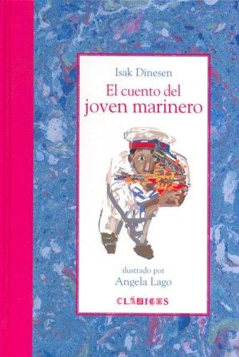 Cover of El Cuento Del Joven Marinero/ the Story of a Young Sailor (Clasicos) (Clasicos)