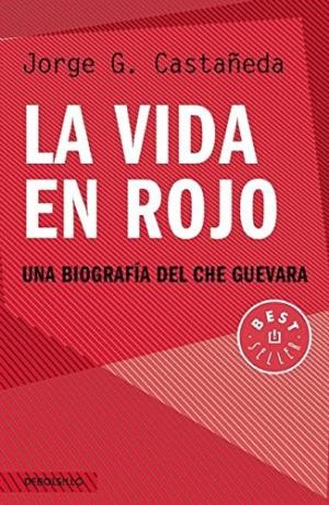 Cover of LA Vida En Rojo (Extra Alfaguara)