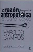 Cover of De la razón antropofágica y otros ensayos