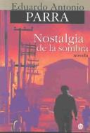 Cover of Nostalgia de la sombra