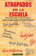 Cover of Atrapados en la escuela