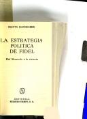 Cover of La estrategia política de Fidel