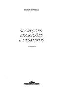 Cover of Secreções, excreções e desatinos