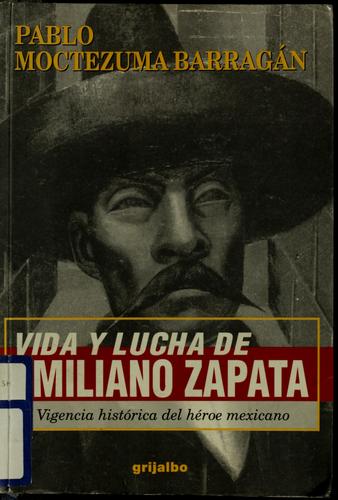 Cover of Vida y lucha de Emiliano Zapata