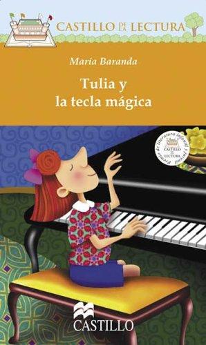 Cover of Tulia y la tecla magica (Castillo de la Lectura Naranja)