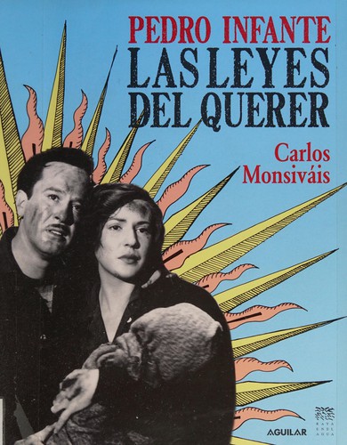 Cover of Pedro Infante, las leyes del querer