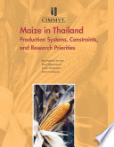Cover of Maize in Thailand: production systems, constraints, and research priorities