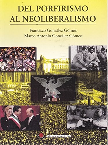 Cover of Del porfirismo al neoliberalismo