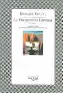 Cover of La Presidencia Imperial/The Imperial Presidency