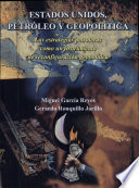 Cover of Estados unidos, petróleo y geopolítica