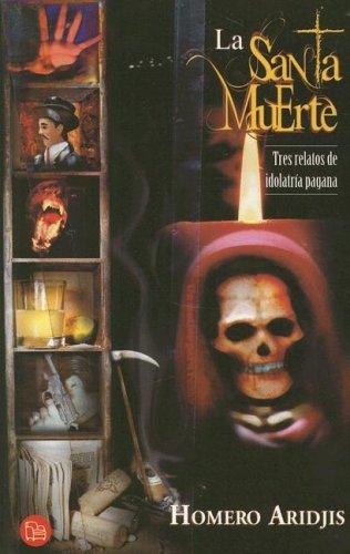 Cover of La Santa Muerte/ Holy Death