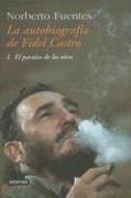 Cover of La Autobiografia de Fidel Castro : I