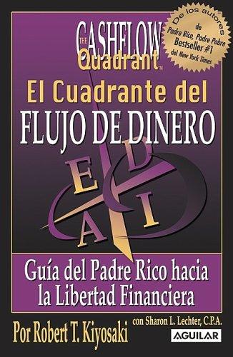 Cover of El Cuadrante del Flujo del Dinero (Padre Rico)