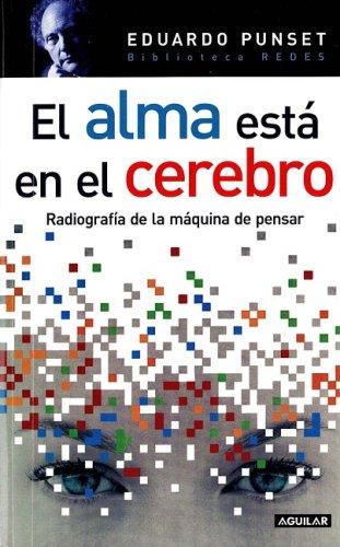 Cover of El alma esta en el cerebro / The Soul is in the Brain