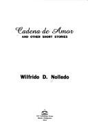 Cover of Cadena de amor and other short stories